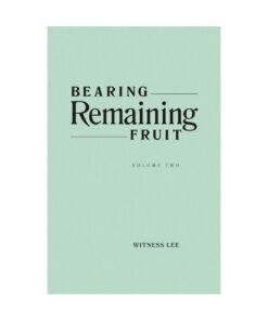 Bearing Remaining Fruit, Vol. 2