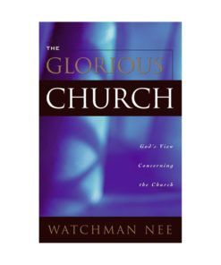 Glorious Church, The