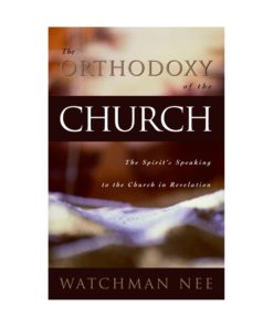 Orthodoxy of the Church, The