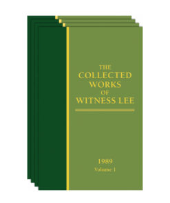 Collected Works of Witness Lee, The, (1989) Vol. 1 - 4