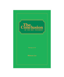 Conclusion of the New Testament, The (Msgs. 021-033)