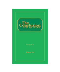 Conclusion of the New Testament, The (Msgs. 034-049)