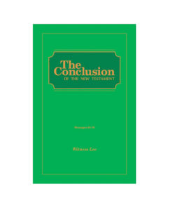 Conclusion of the New Testament, The (Msgs. 063-078)