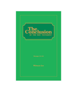 Conclusion of the New Testament, The (Msgs. 114-134)