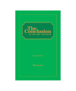 Conclusion of the New Testament, The (Msgs. 157-171)