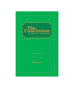 Conclusion of the New Testament, The (Msgs. 172-188)