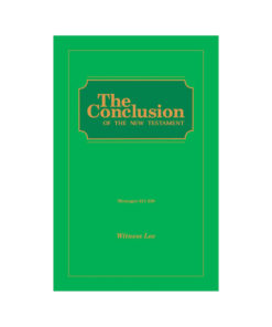 Conclusion of the New Testament, The (Msgs. 221-239)