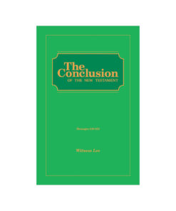 Conclusion of the New Testament, The (Msgs. 240-253)