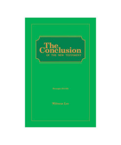 Conclusion of the New Testament, The (Msgs. 254-264)