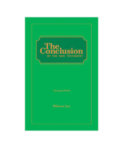 Conclusion of the New Testament, The (Msgs. 276-294)