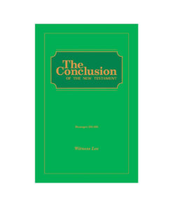 Conclusion of the New Testament, The (Msgs. 295-305)