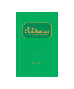 Conclusion of the New Testament, The (Msgs. 415-436)